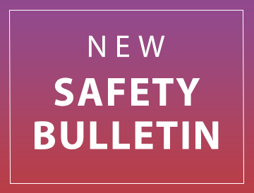 New Safety Bulletin