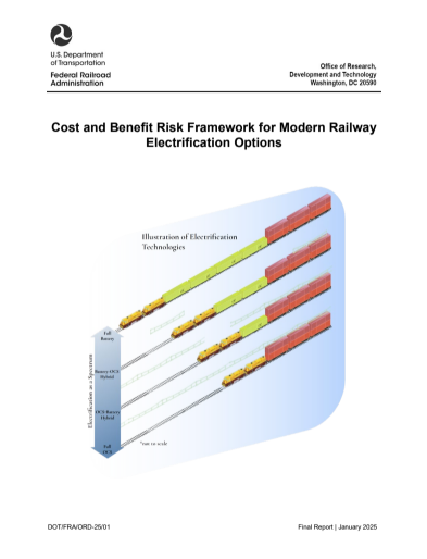 Cost and Benefit Risk Framework for Modern Railway Electrification Options