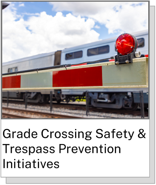 Grade Crossing Safety & Trespass Prevention Initiatives