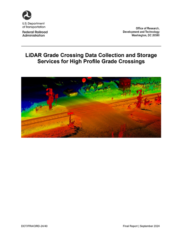 LiDAR Grade Crossing Data Collection and Storage Services for High Profile Grade Crossings