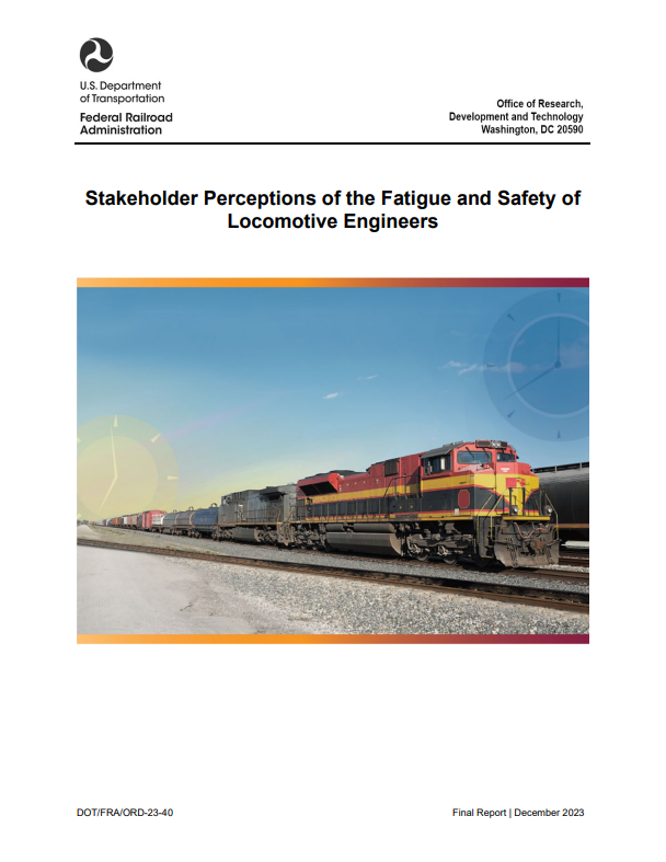 Stakeholder Perceptions of the Fatigue and Safety of Locomotive Engineers